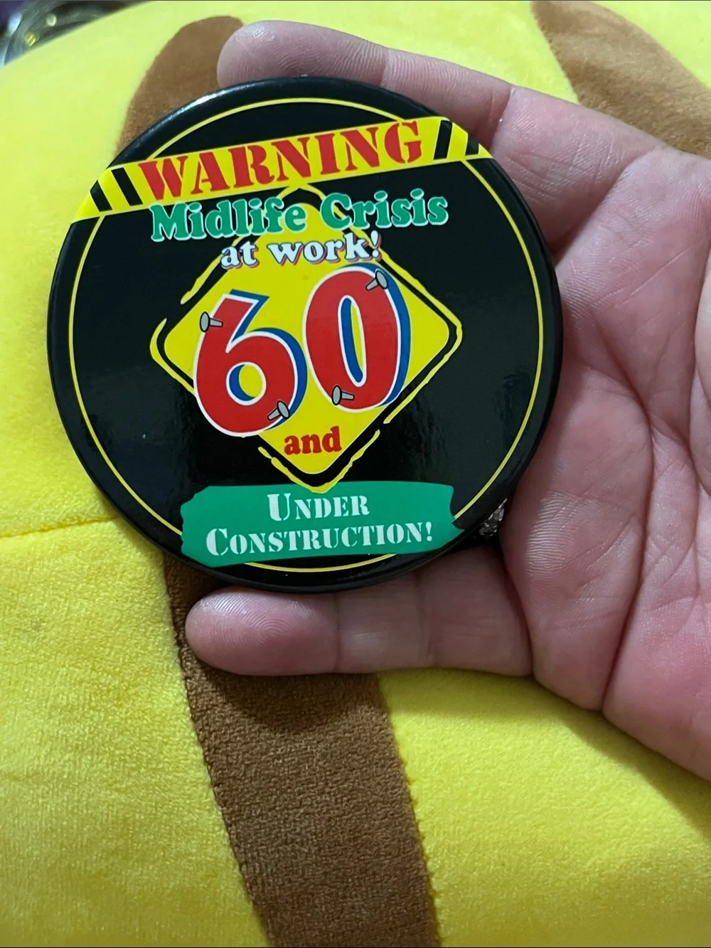 Vintage Black Midlife Crisis 60 Under Construction Button